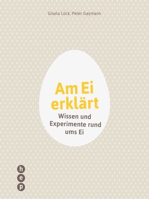 cover image of Am Ei erklärt